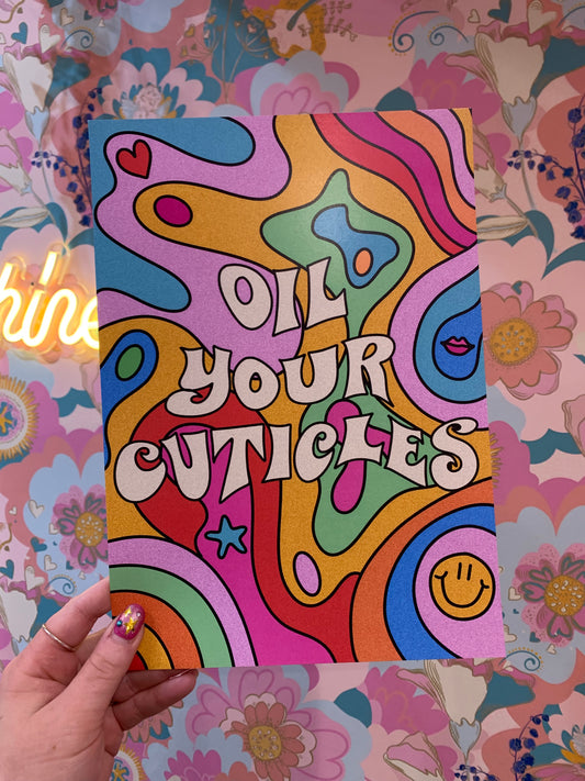 Oil Your Cuticles - A4 Print